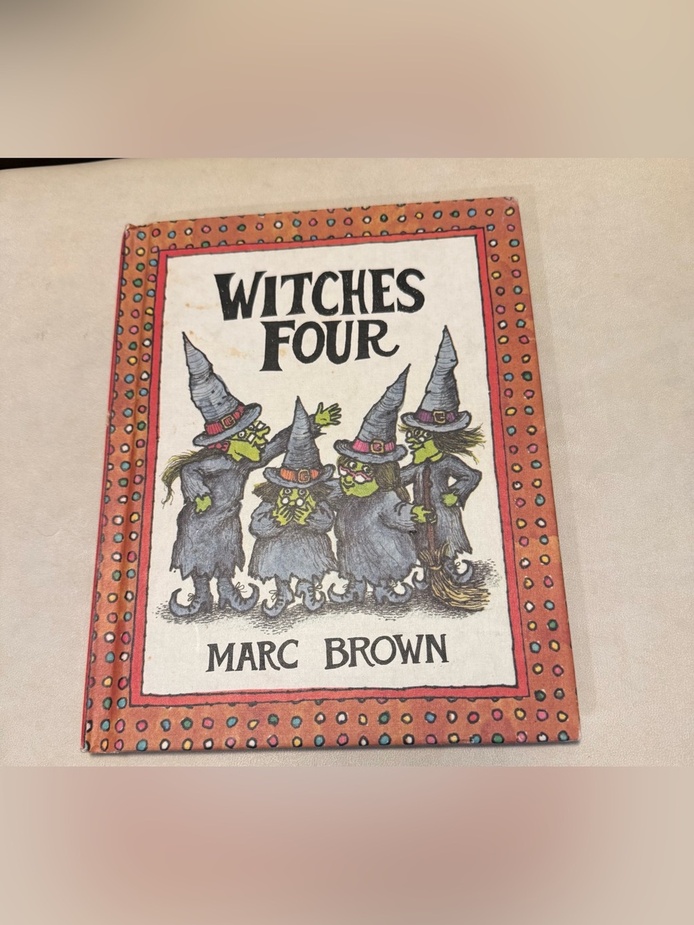 Witches Four (Parents Magazine Read Aloud Originals) by Marc Tolon Brown 1980
